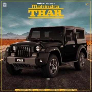 download Mahindra-Thar-(Shree-Brar) Mankirt Aulakh mp3